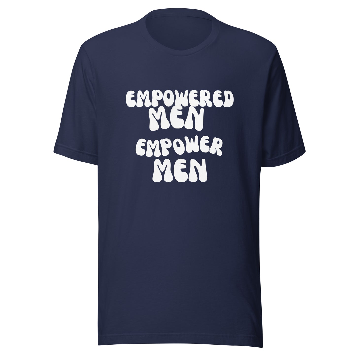 Empowered Men Unisex t-shirt
